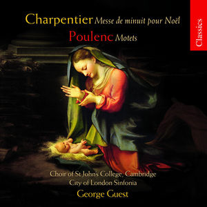 Messe de Minuit Pour Noel / Motets , St. John's College Choir, Cambridge