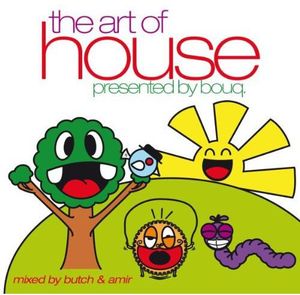 Art of House , Butch & Amir