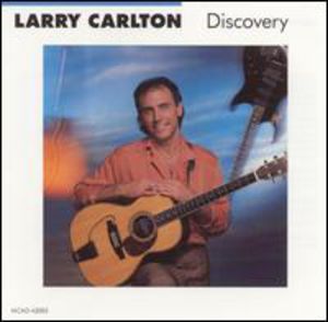 Discovery , Larry Carlton