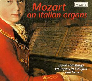 Mozart on Italian Organs , Liuwe Tamminga