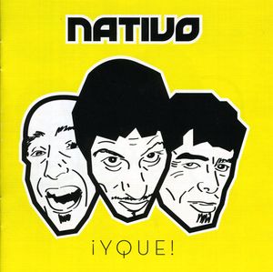 Y Que! [Import] , Nativo