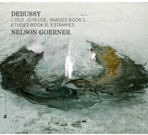L'isle Joyeuse / Images Book I / Etudes Book II , Nelson Goerner