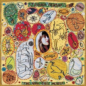 The Milk-Eyed Mender , Joanna Newsom