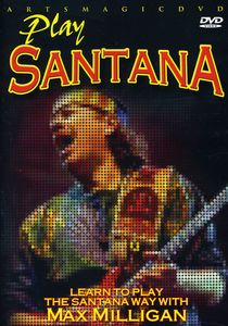 Play Santana , Max Milligan