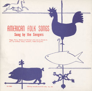 American Folk Songs Sung By the Seegers , Seeger Family