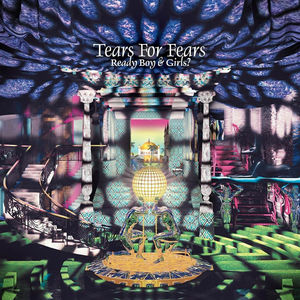 Ready Boys & Girls , Tears for Fears