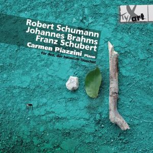 Fuer Den Der Heimlich Lauschet: Piano Solo , Carmen Piazzini