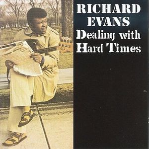 Dealing with Hard Times , Richard Evans