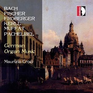German Organ Music , Maurizio Croci