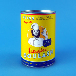 Paradise Goulash , Prins Thomas