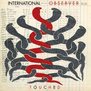 Touched , International Observer