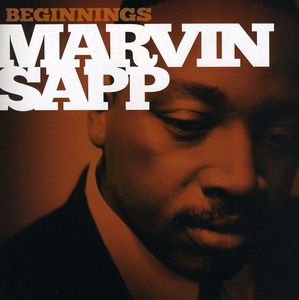 Beginnings , Marvin Sapp