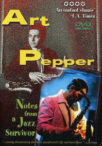 Notes From a Jazz Survivor , Art Pepper