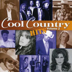 Cool Country Hits 2 /  Various , Various Artists