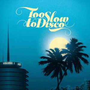 Too Slow to Disco /  Various , Various Artists