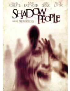 Shadow People , Dallas Roberts