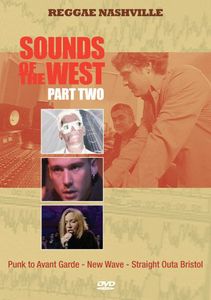 Sounds of the West 2: Punk to Avante Guard, New Wave, Straight Out a Bristol , Gareth Sager