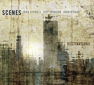 Destinations , Scenes