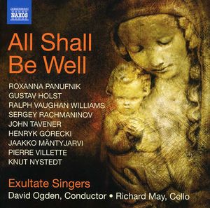 All Shall Be Well / Nunc Dimittis / Bogoroditsye , Exultate Singers