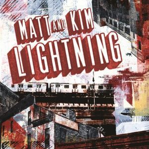 Lightning , Matt & Kim