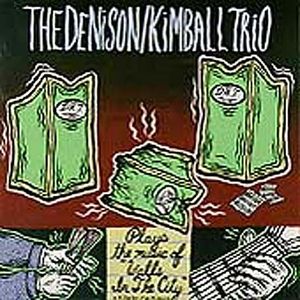 Walls in the City , Denison-Kimball Trio