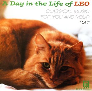 Day in the Life of Leo: Classical for Cat / Various