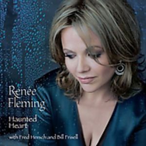 Fleming, Renee : Haunted Heart , Renée Fleming