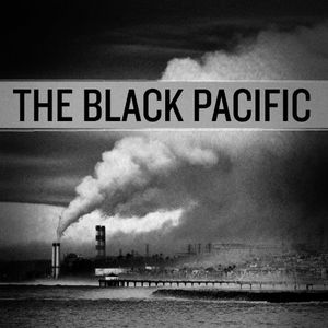 The Black Pacific , The Black Pacific
