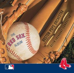 Red Sox Album , Boston Pops Orchestra