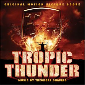 Tropic Thunder (Score) (Original Soundtrack) , Various Artists