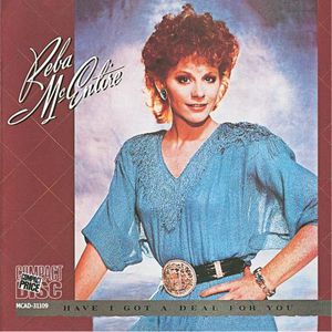 Have I Got a Deal for You , Reba McEntire