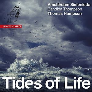 Tides Of Life - Songs By Wolf, Schubert, Brahms And Barber , Thomas Hampson