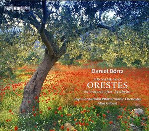 His Name Was Orestes , Alan Gilbert