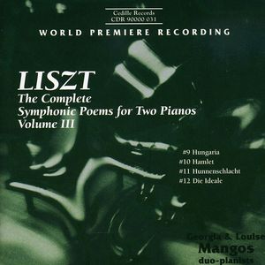 Complete Symphonic Poems for 2 Pianos III , Georgia Mangos