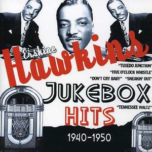 Jukebox Hits , Erskine Hawkins