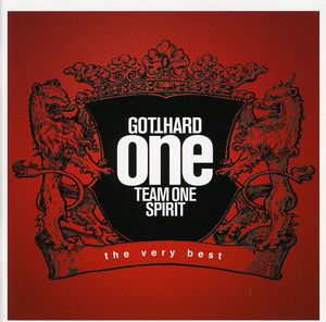 One Team One Spirit [Import] , Gotthard