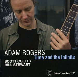 Time and The Infinite , Adam Rogers