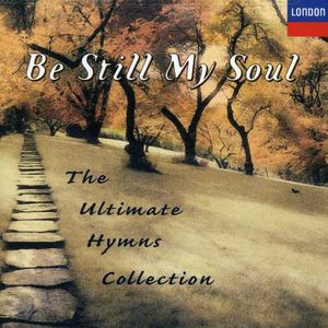 Be Still My Soul , King's College Choir of Cambridge