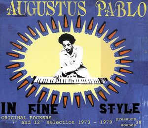 In Fine Style , Augustus Pablo