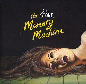 The Memory Machine , Julia Stone