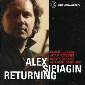 Returning , Alex Sipiagin
