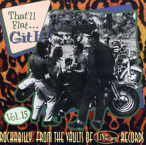 That'll Flat Git It, Vol. 15 , Various Artists