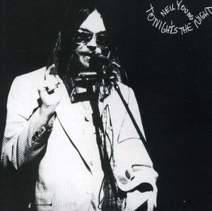 Tonight's the Night , Neil Young
