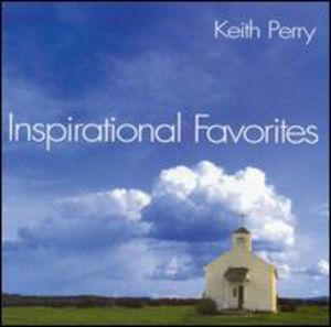 Inspirational Favorites , Keith Perry