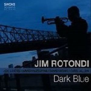 Dark Blue , Jim Rotondi