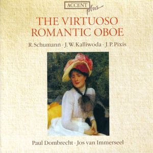 Virtuoso Romantic Oboe , Paul Dombrecht