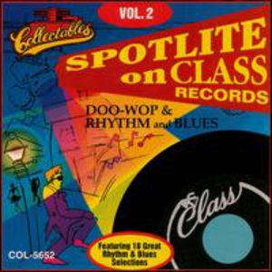 Class Records: Doo Wop Rhythm and Blues, Vol.2 , Various Artists