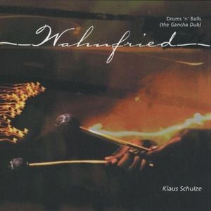 Drum'n' Balls , Klaus Schulze's Wahnfried