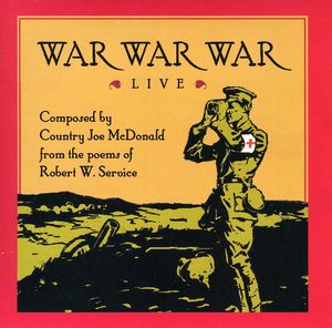 War War War Live , Country Joe McDonald