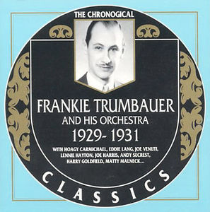 1929-1931 , Frankie Trumbauer